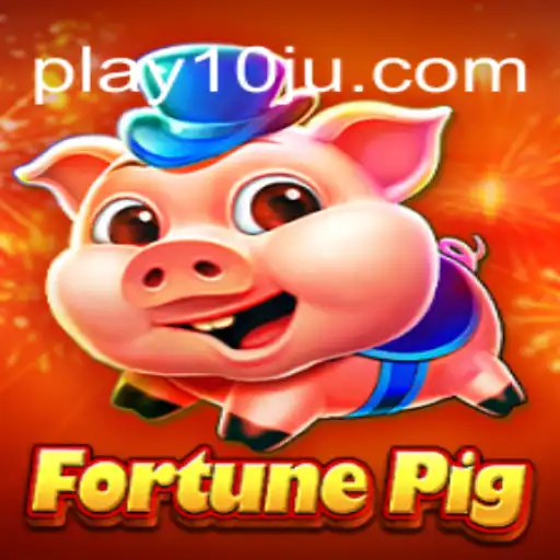 Descubra FortunePig: O Jogo de Estratégia e Diversão Inspirado em 10ju