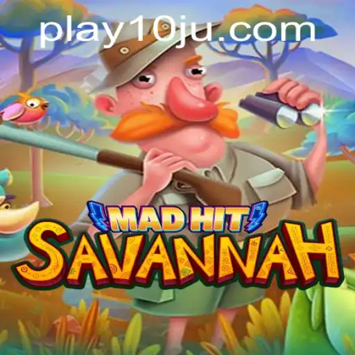 Explorando o Universo de MadHitSavannah: O Jogo Inovador que Conquista com a Palavra-Chave 10ju